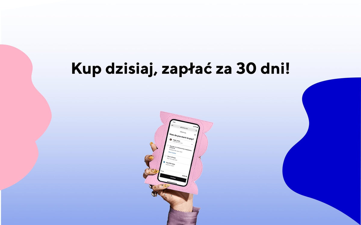 Kup teraz zapłać za 30 dni!
