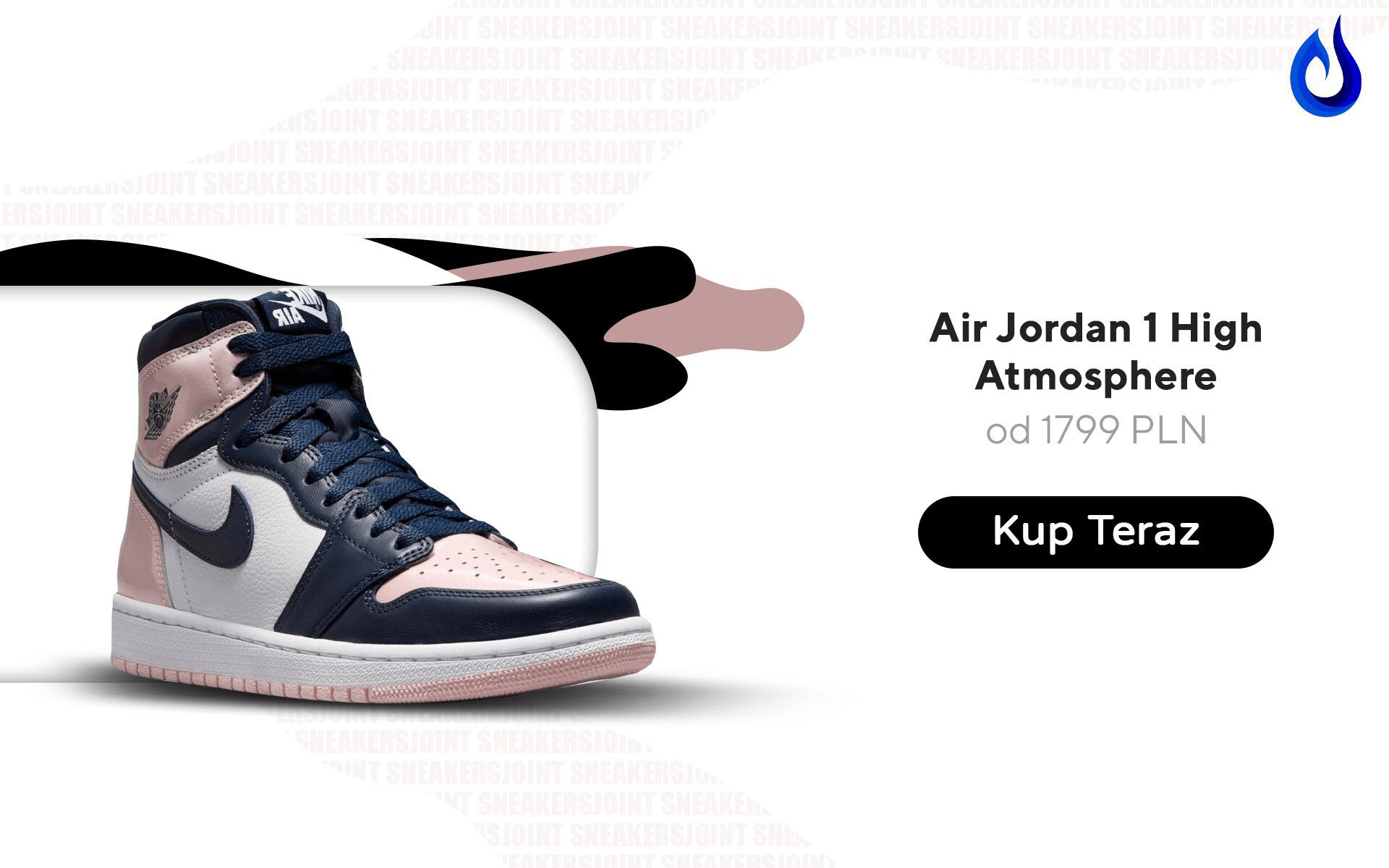 Air Jordan 1 Atmosphere - 7 Propozycji sneakersów na wiosnę